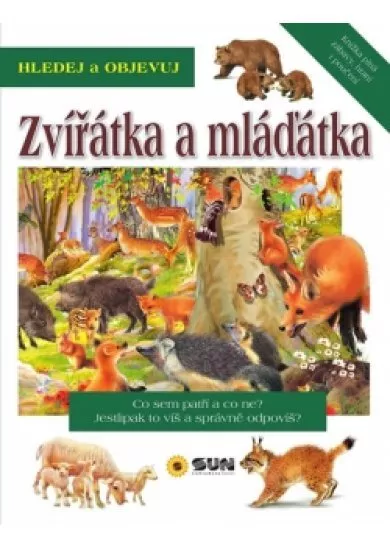 Zvířátka a mláďátka - Hledej a Objevuj