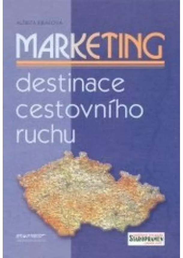 Alžbeta Kiraľová - Marketing destinace cestovního ruchu