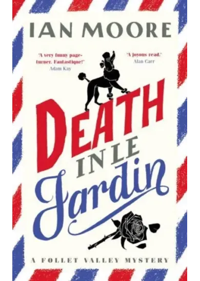 Death in le Jardin
