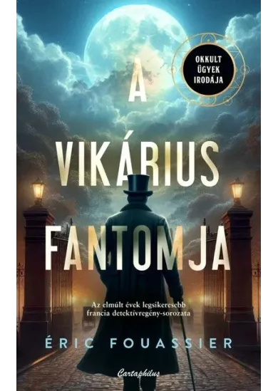 A vikárius fantomja - Okkult Ügyek Irodája 2.