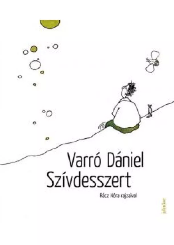 Varró Dániel - Szívdesszert - kis 21. századi temegén (5. kiadás)