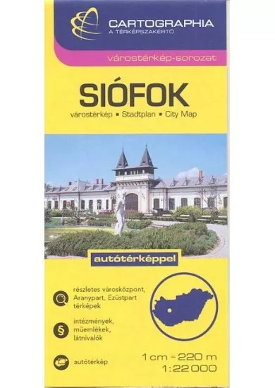 Siófok várostérkép (1:22 000) /Várostérkép-sorozat