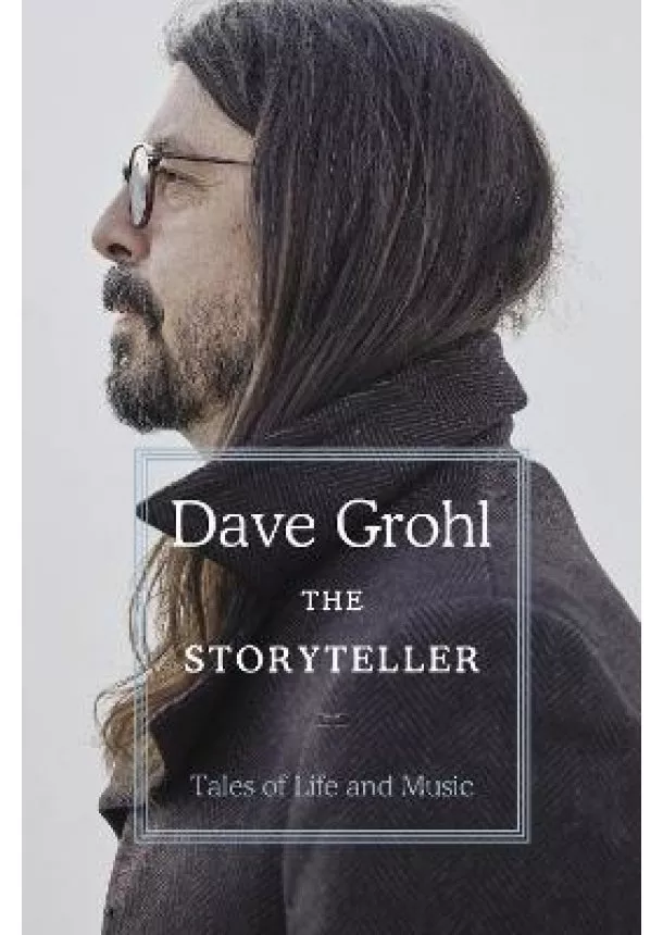 Dave Grohl - The Storyteller : Tales of Life and Music