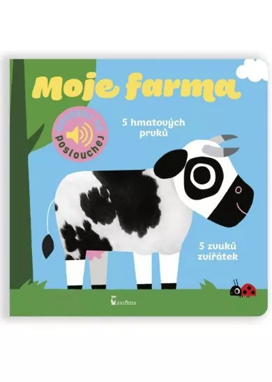 Moje farma - Dotykové a zvukové leporelo