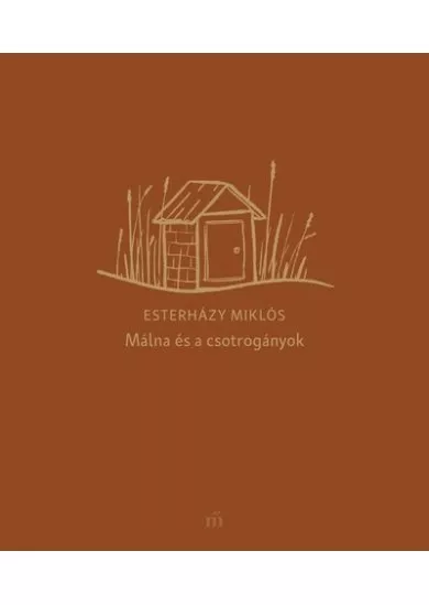 Málna és a csotrogányok