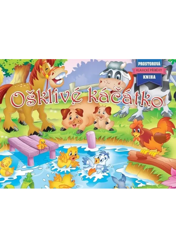 Ošklivé Káčátko - Prostorová kniha