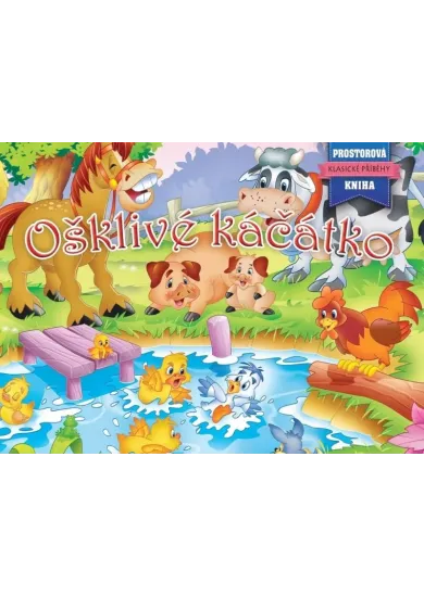 Ošklivé Káčátko - Prostorová kniha