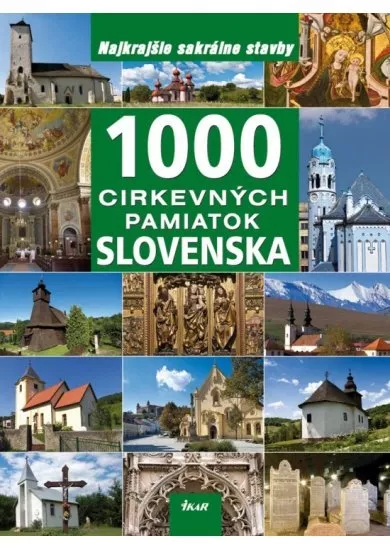 1000 cirkevných pamiatok Slovenska