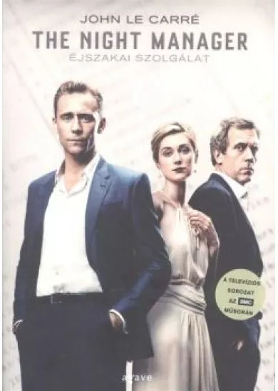 The Night Manager - Éjszakai szolgálat