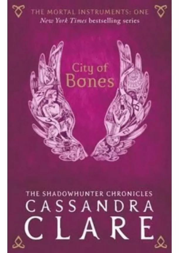 Cassandra Clare - Mortal Instruments 1  City of Bones NC