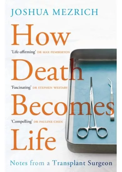 How Death Becomes Life
