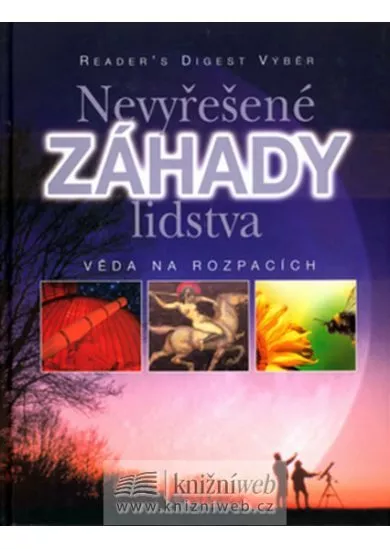Nevyřešené záhady lidstva