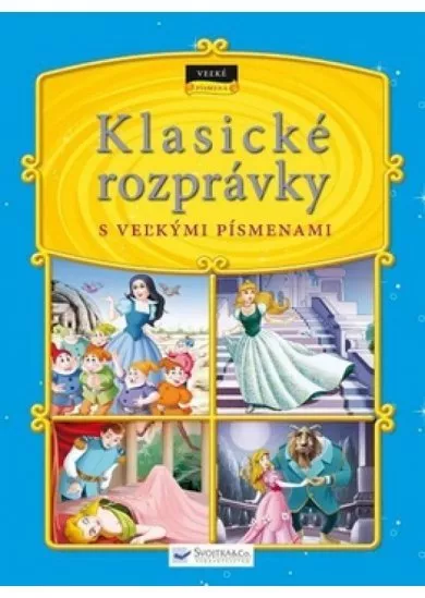 Klasické rozprávky s veľkými písmenami