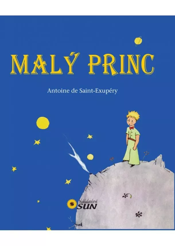 Antoine de Saint-Exupéry - Malý princ