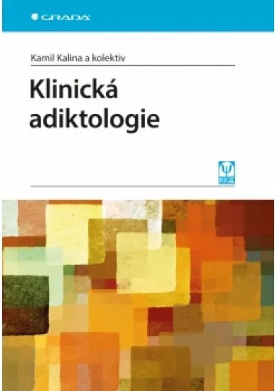 Klinická adiktologie