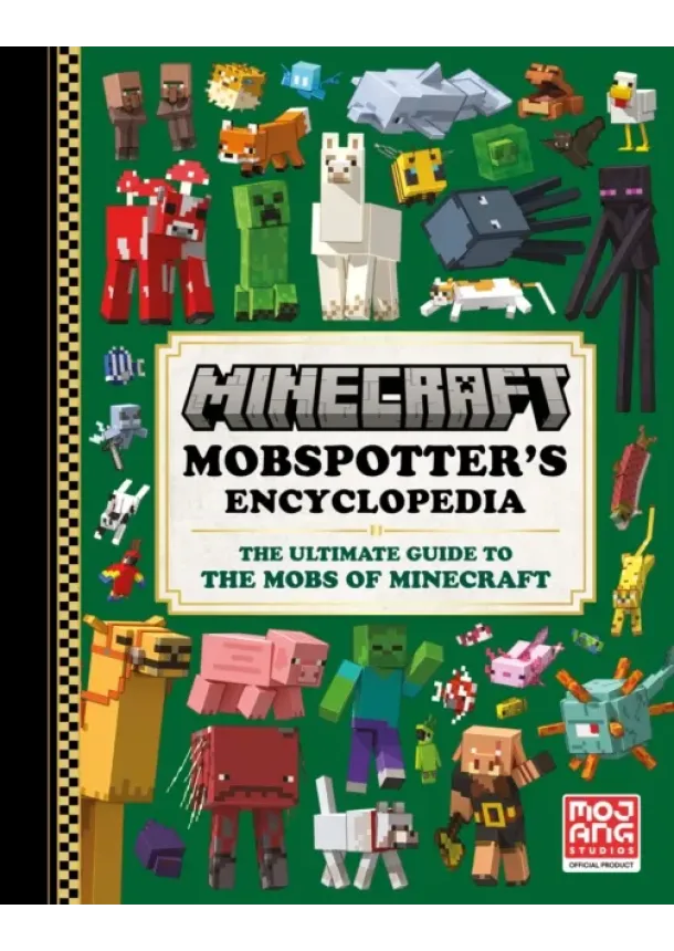 Mojang AB - Minecraft Mobspotters Encyclopedia