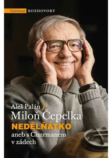 Nedělňátko aneb s Cimrmanem v zádech 