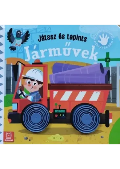 Játssz és tapints - Járművek - Érzékfejlesztő könyvecske