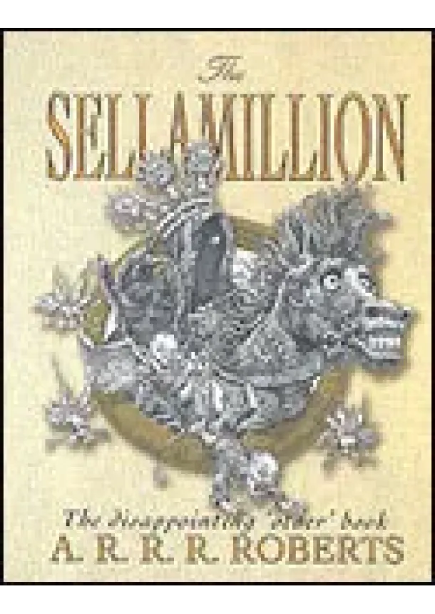 Adam  Roberts - Sellamillion
