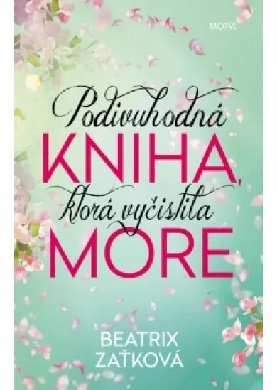 Podivuhodná kniha, ktorá vyčistila more