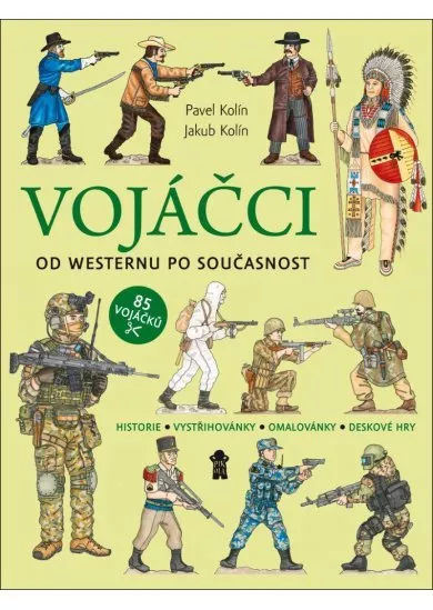 Vojáčci: Od westernu po současnost