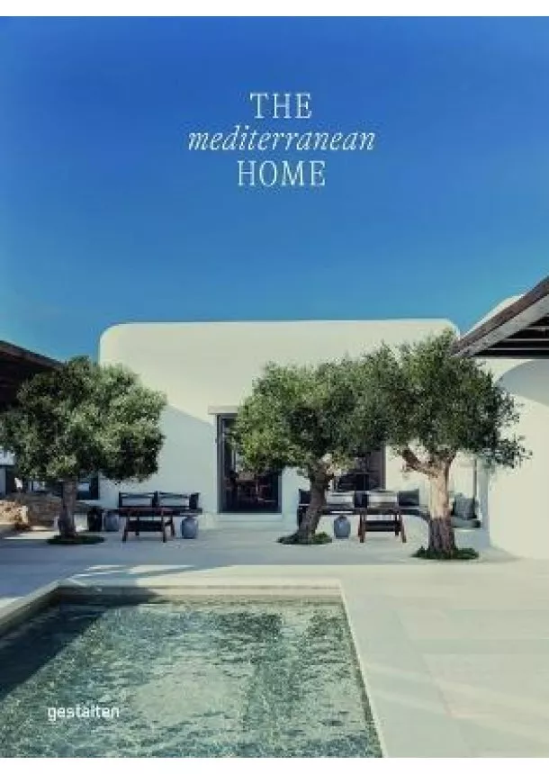 The Mediterranean Home