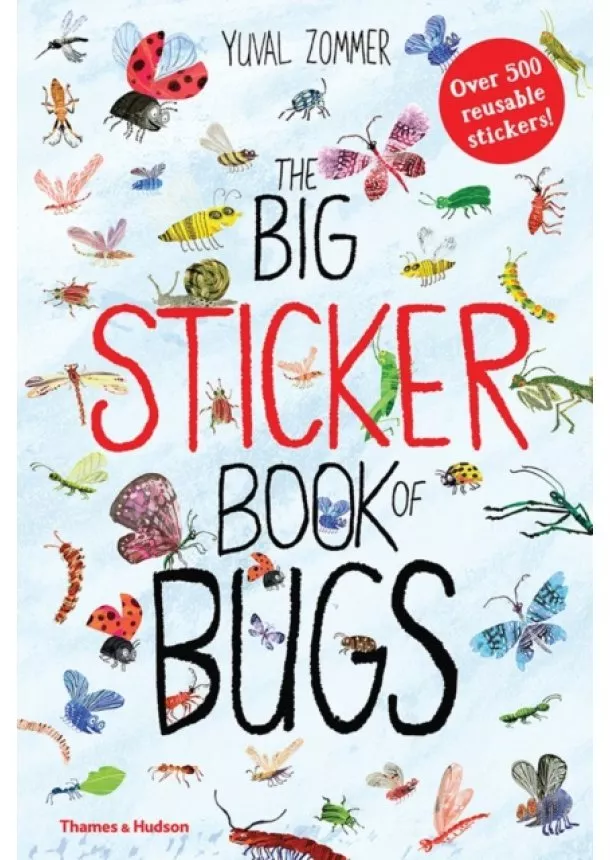 Yuval Zommer - The Big Sticker Book of Bugs