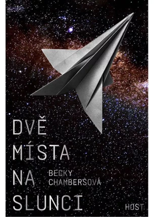 Becky Chambersová - Dvě místa na slunci