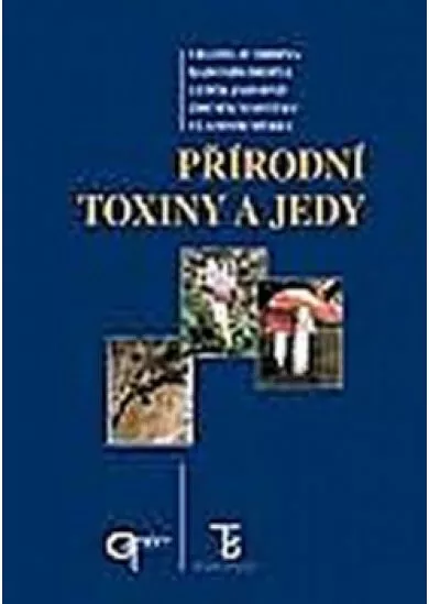 Přírodní toxiny a jedy