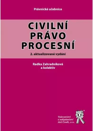 Civilní právo procesní - 2. aktualizované vydání