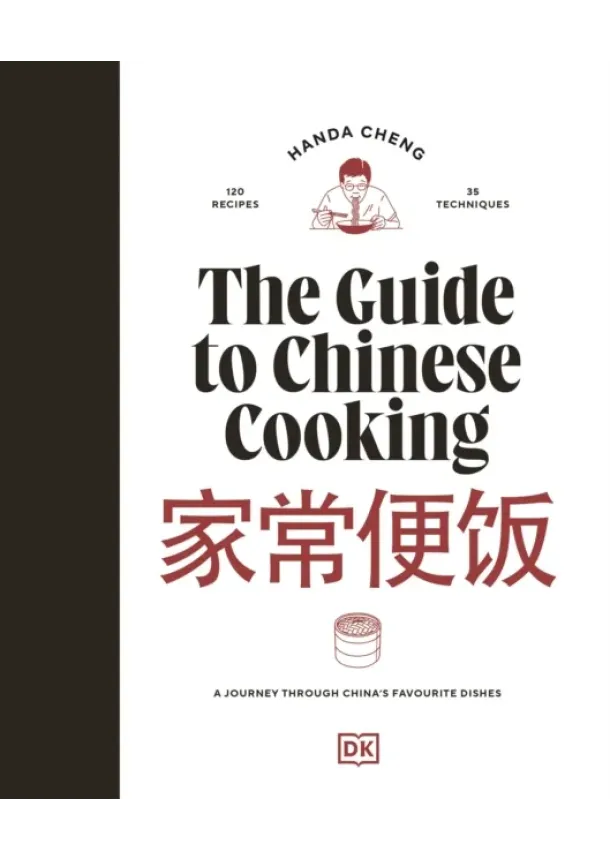 Handa Cheng - The Guide to Chinese Cooking