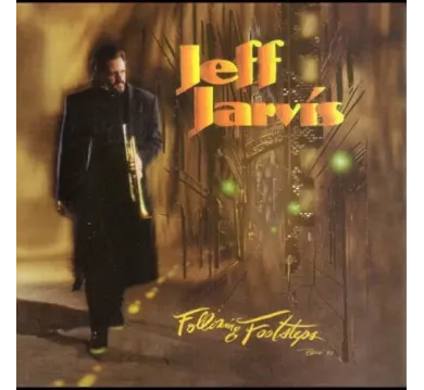 Jeff Jarvis:  Following Footsteps