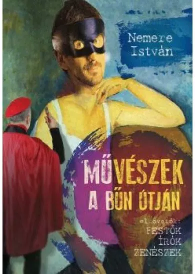 Művészek a bűn útján