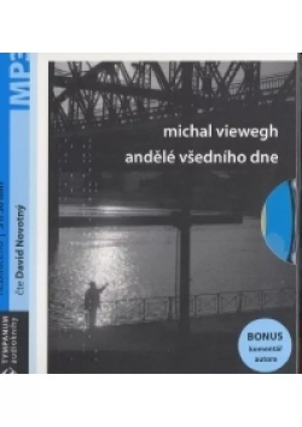 Michal Viewegh - Andělé všedního dne - MP3 CD