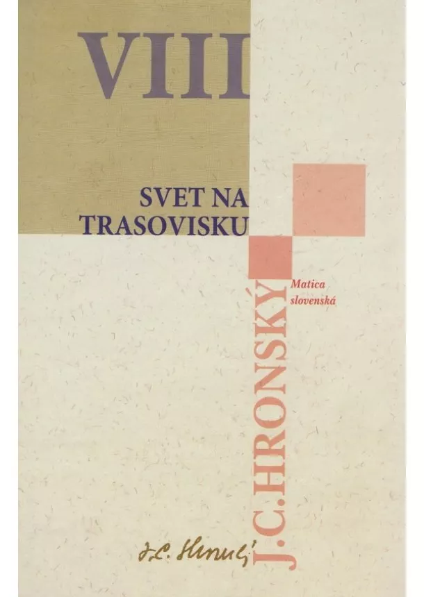 Jozef Cíger Hronský - Zobrané spisy zväzok VIII