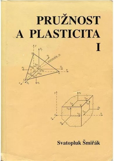 Pružnost a plasticita I