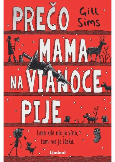 Prečo mama na Vianoce pije