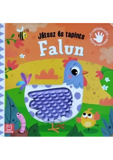 Játssz és tapints - Falun - Érzékfejlesztő könyvecske