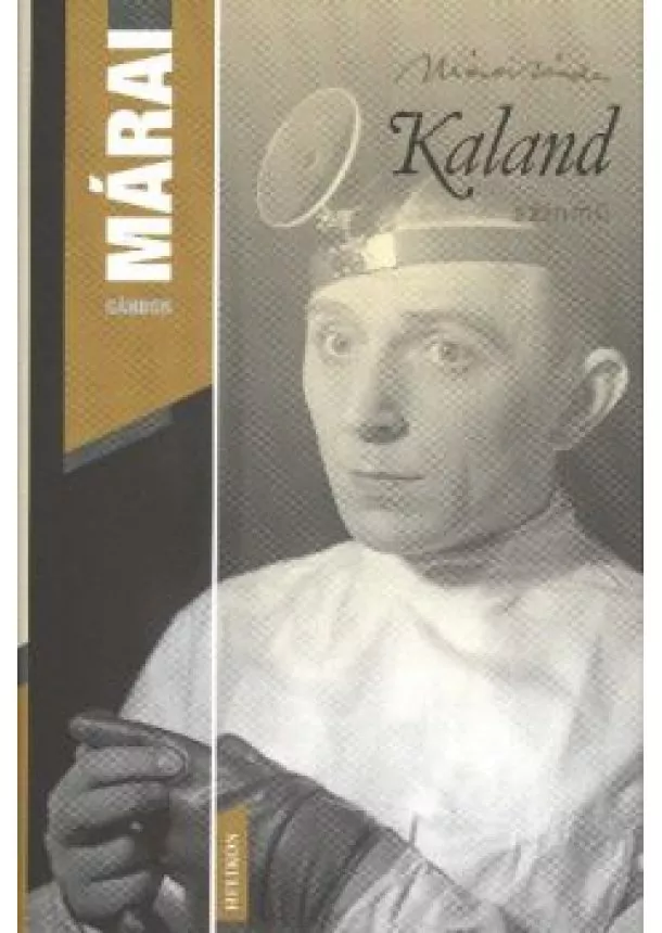 MÁRAI SÁNDOR - KALAND