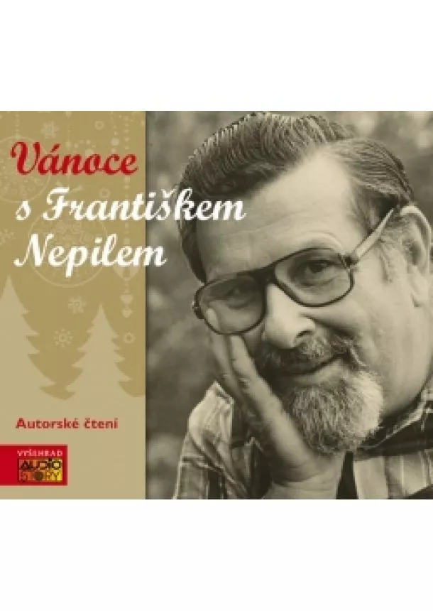 František Nepil - Vánoce s Františkem Nepilem  (audiokniha) 