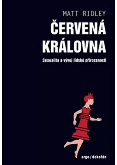 Červená královna - Sexualita a vývoj lidské přirozenosti