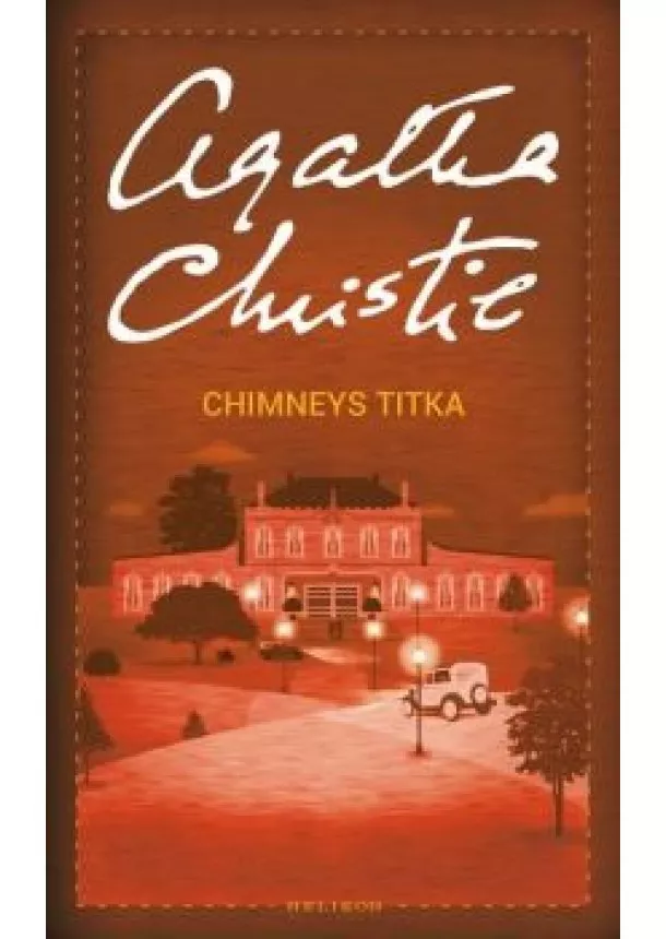 Agatha Christie - Chimneys titka /Puha