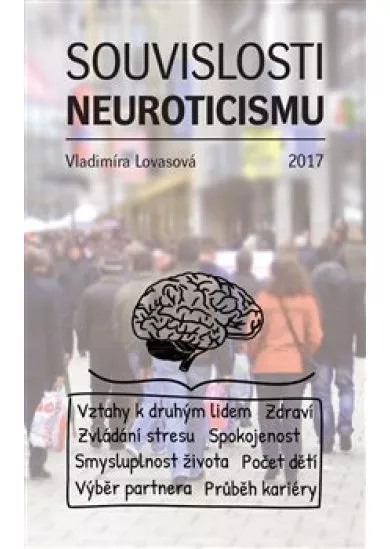 Souvislosti neuroticismu
