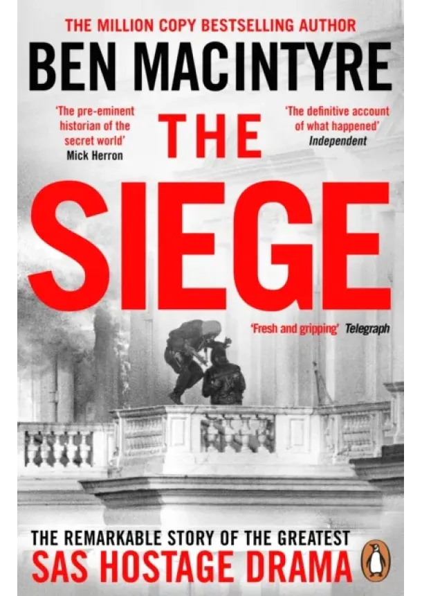 Ben MacIntyre - The Siege