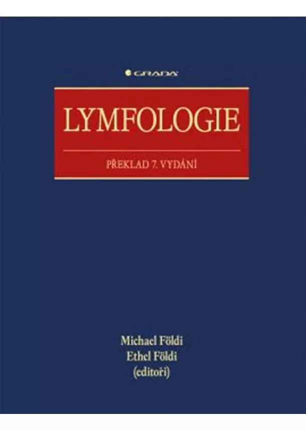 Földi Michael, Földi Ethel - Lymfologie