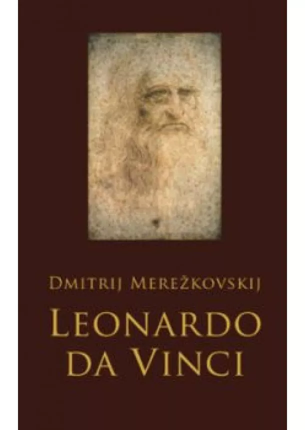 Dmitrij Merežkovskij - Leonardo da Vinci