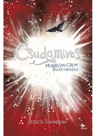 Nevermoor 2. - Csudamíves - Morrigan Crow baljós öröksége (2. kiadás)