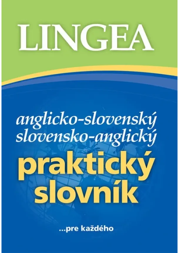 Anglicko-slovenský,slovensko-anglický praktický slovník- 5.vydanie