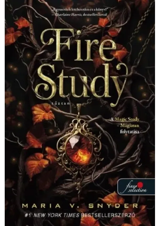 Maria V. Snyder - Fire Study - Tűztan