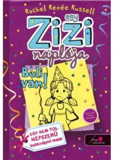 Egy zizi naplója 2. - Buli van!